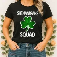 Shenanigans Squad st patrick green shamrocks Clover  Women's T-Shirt thumb 2