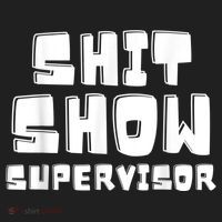 Shit Show Supervisor Funny Boss Manager Women's Sweatshirt thumb 2