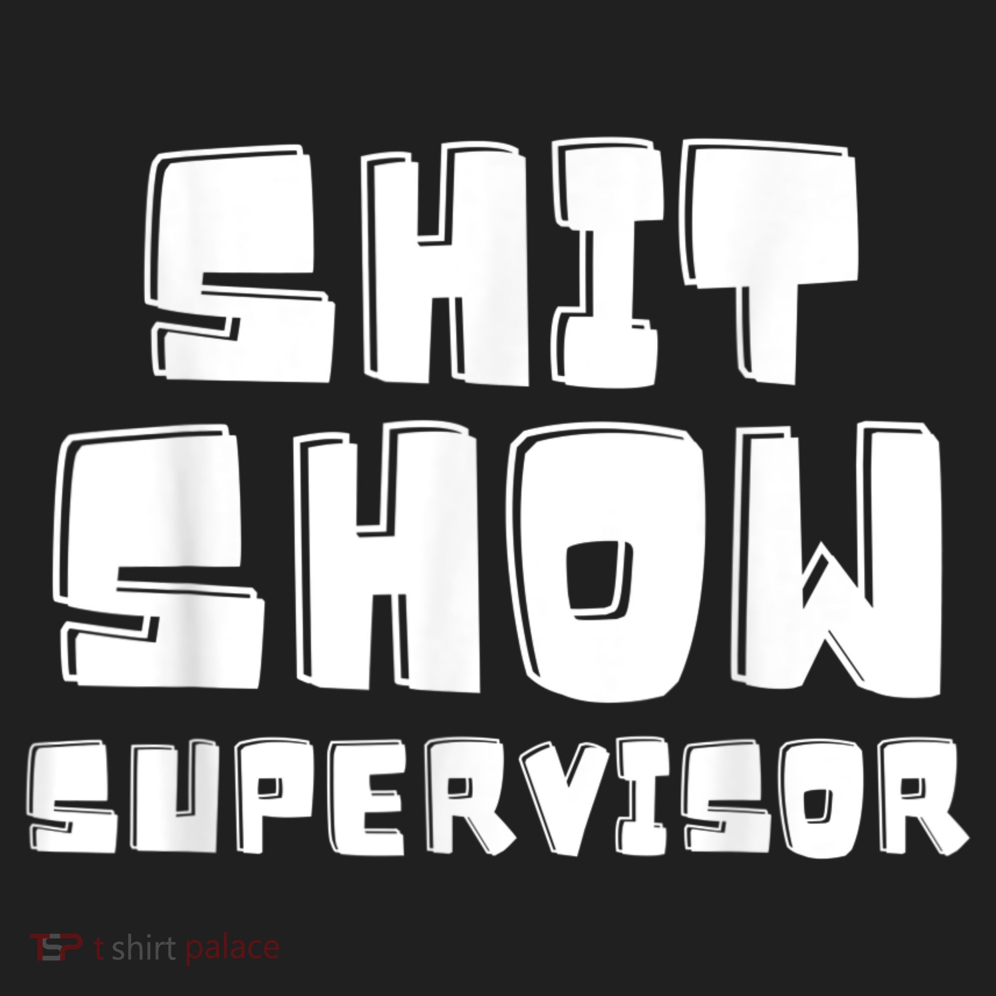 Shit Show Supervisor Funny Boss Manager Women's Sweatshirt