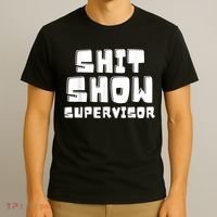Shit Show Supervisor Funny Boss Manager T-Shirt thumb 3