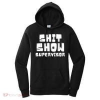 Shit Show Supervisor Funny Boss Manager Women's Hoodie thumb 0