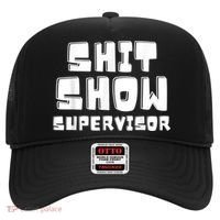 Shit Show Supervisor Funny Boss Manager Hat thumb 0