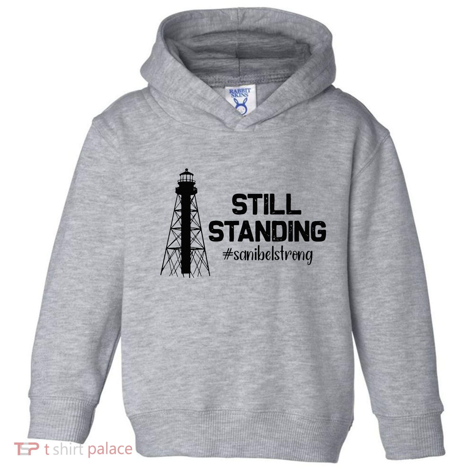 Still Standing Sanibel Strong Florida Hurricane Relief Toddler Hoodie