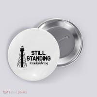 Still Standing Sanibel Strong Florida Hurricane Relief Button thumb 0