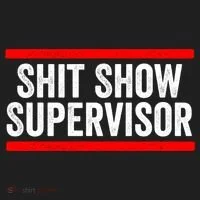 Shit Show Supervisor Sarcastic Funny Distressed Women's Sweatshirt thumb 2