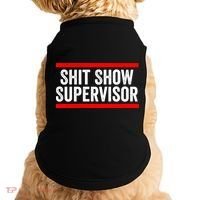 Shit Show Supervisor Sarcastic Funny Distressed Doggie Tank thumb 0