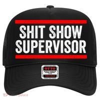 Shit Show Supervisor Sarcastic Funny Distressed Hat thumb 0