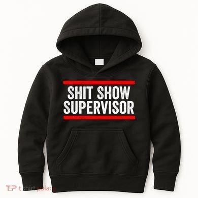 Shit Show Supervisor Sarcastic Funny Distressed Kids Hoodie