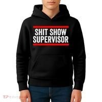 Shit Show Supervisor Sarcastic Funny Distressed Kids Hoodie thumb 4