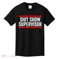 Shit Show Supervisor Sarcastic Funny Distressed Kids T-Shirt thumb 0