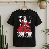 Shots Shots Shots Santa Roof Top Christmas Party T-Shirt thumb 2