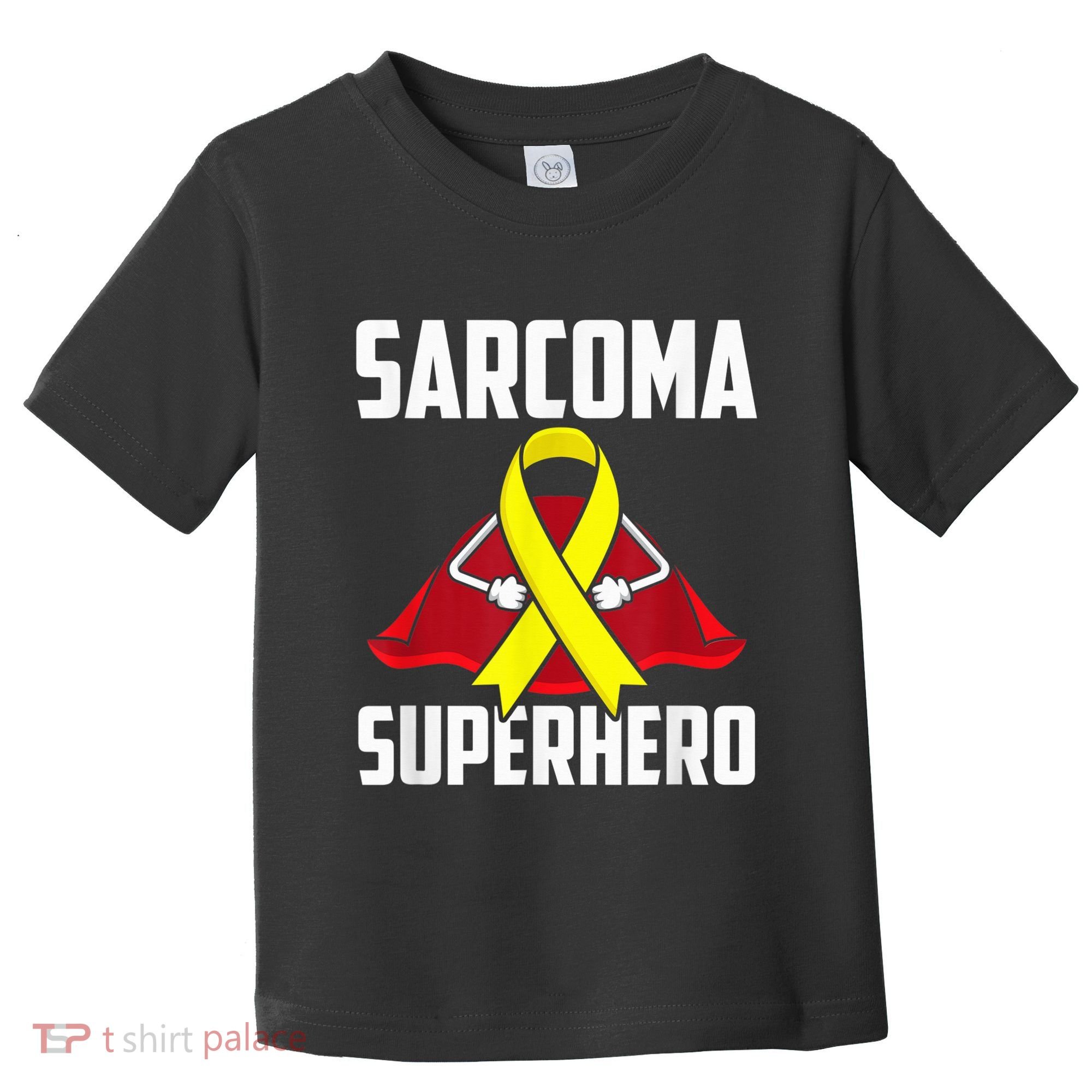 Sarcoma Superhero Survivor Warrior Chemo Fighter Toddler T-Shirt