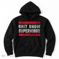 Shit Show Supervisor Sarcastic Distressed Hoodie thumb 0