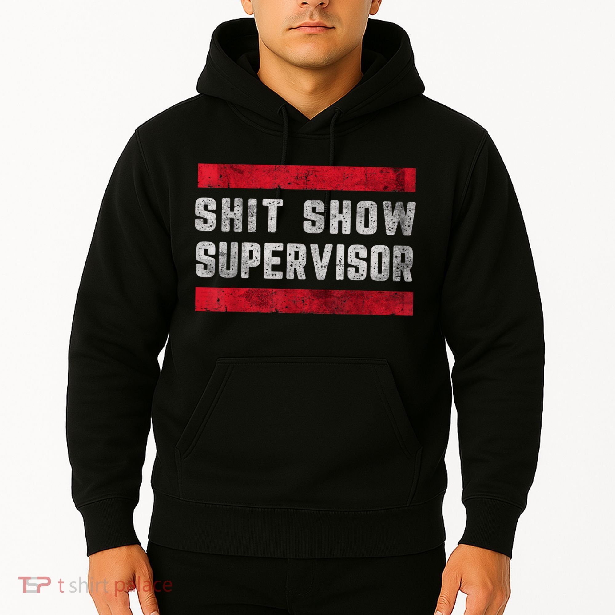 Shit Show Supervisor Sarcastic Distressed Hoodie