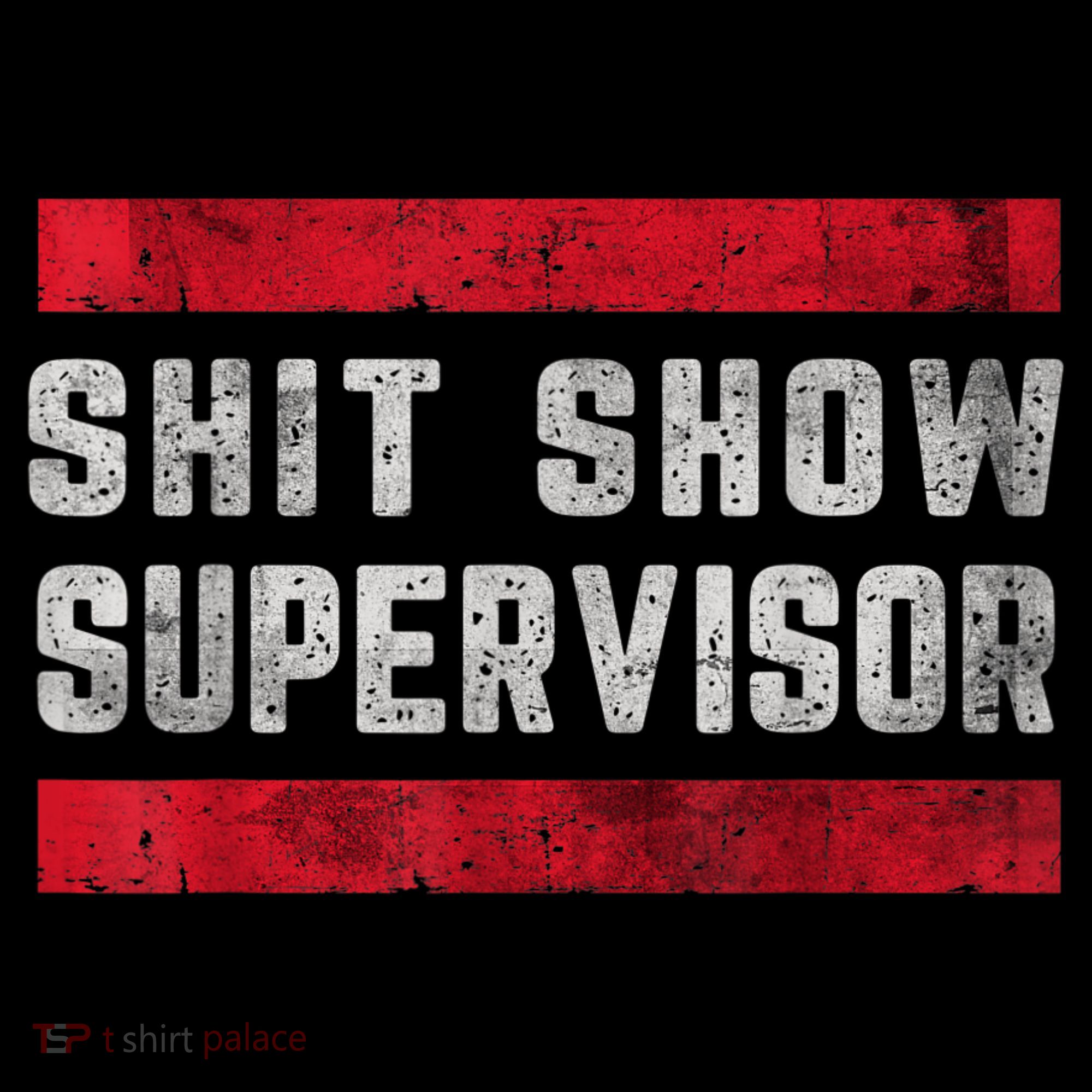 Shit Show Supervisor Sarcastic Distressed Hoodie