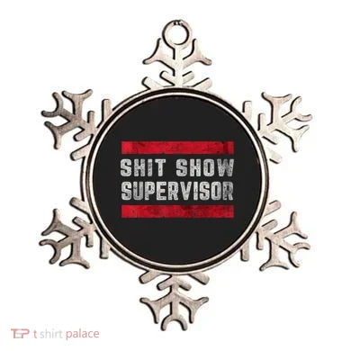 Shit Show Supervisor Sarcastic Distressed Ornament