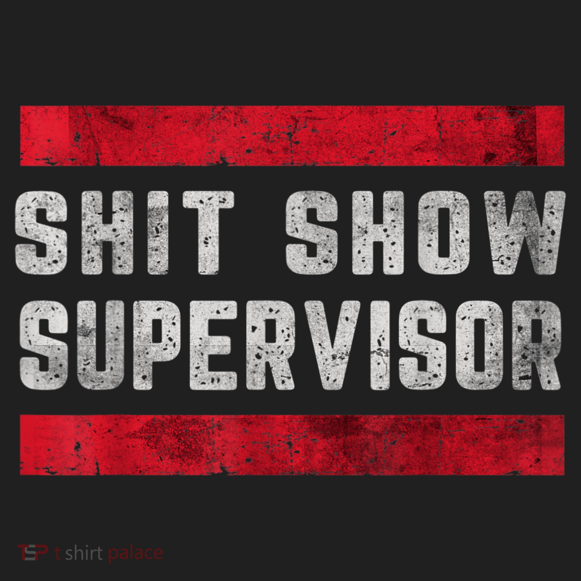 Shit Show Supervisor Sarcastic Distressed Hat
