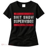 Shit Show Supervisor Sarcastic Distressed Women's T-Shirt thumb 0