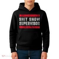 Shit Show Supervisor Sarcastic Distressed Kids Hoodie thumb 4
