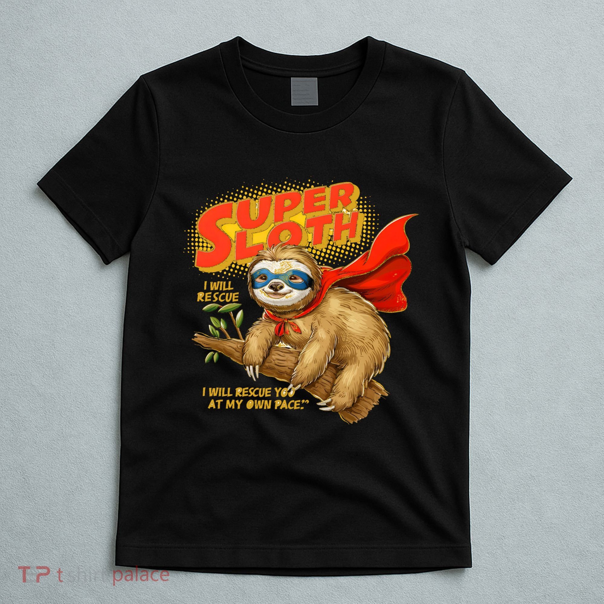 Super Sloth T-Shirt