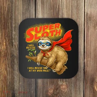Super Sloth Coaster