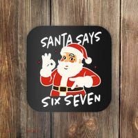 Santa Says Six Seven 67 Funny Christmas Coaster thumb 0