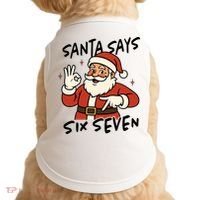 Santa Says Six Seven 67 Funny Christmas Doggie Tank thumb 0