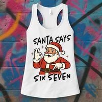 Santa Says Six Seven 67 Funny Christmas Women's Tank Top thumb 3