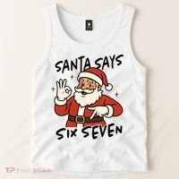 Santa Says Six Seven 67 Funny Christmas Tank Top thumb 2
