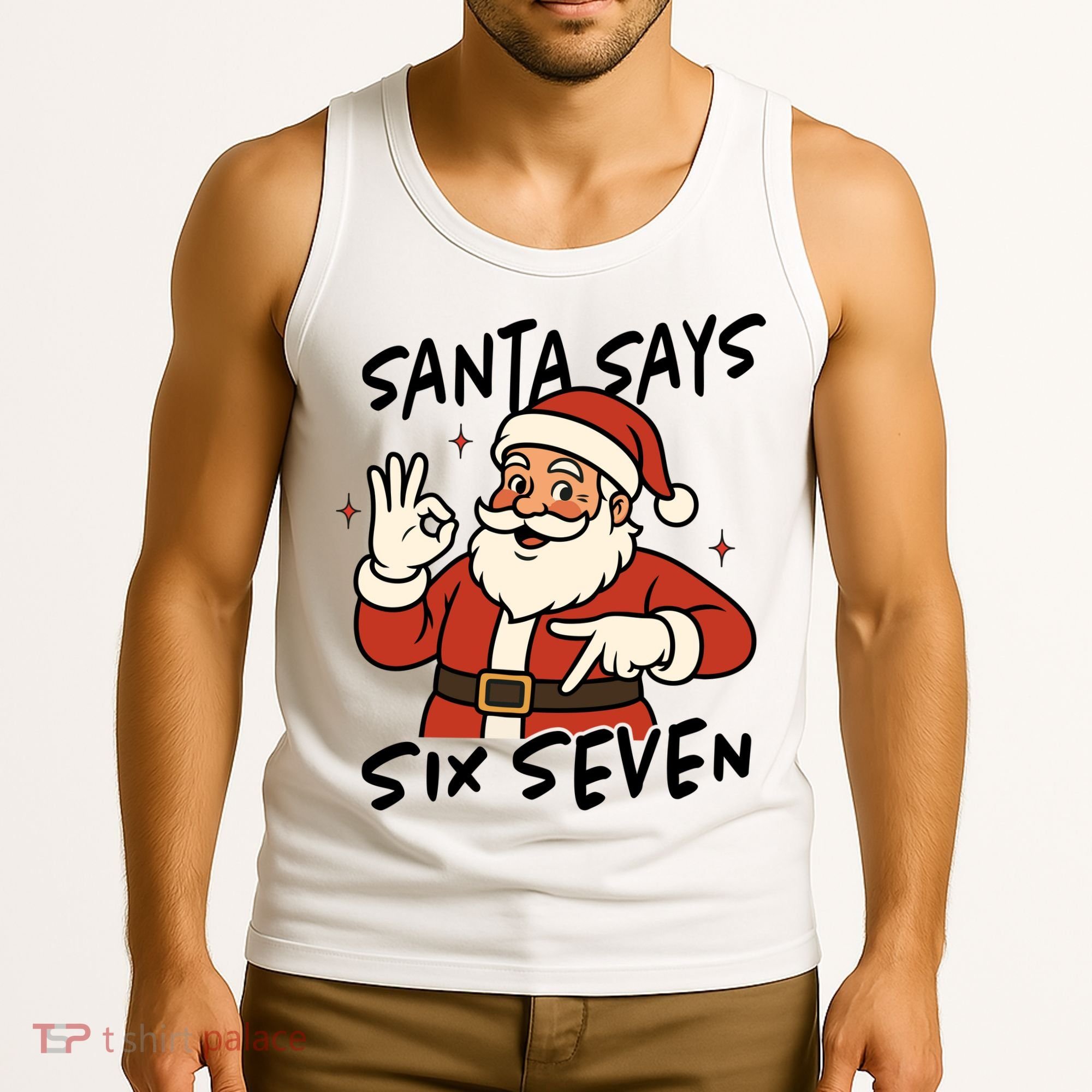 Santa Says Six Seven 67 Funny Christmas Tank Top