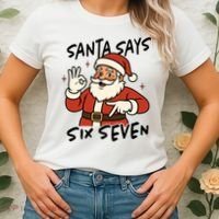 Santa Says Six Seven 67 Funny Christmas Women's T-Shirt thumb 2