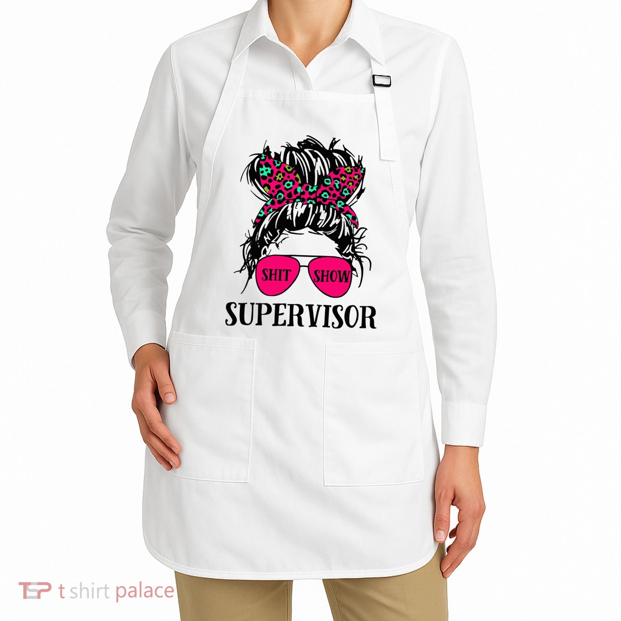 Shit Show Supervisor Tee Women Casual Messy Bun Bleached Apron