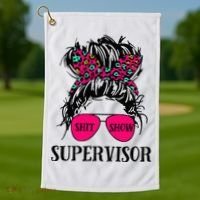 Shit Show Supervisor Tee Women Casual Messy Bun Bleached Golf Towel thumb 1