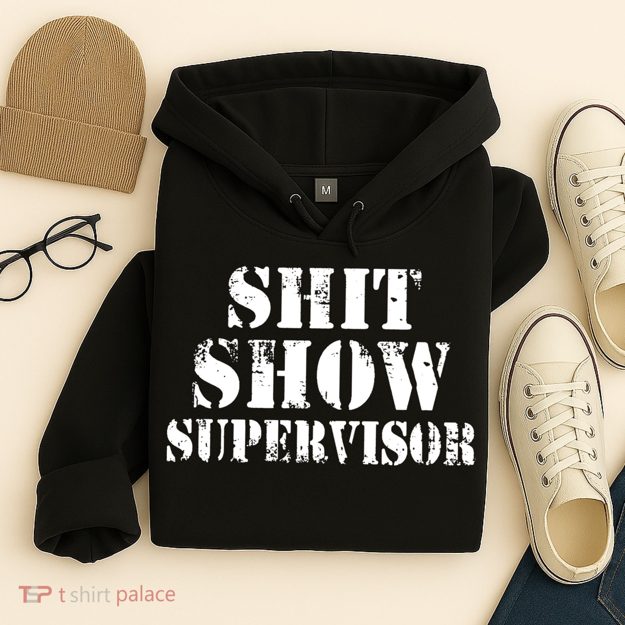 Shit Show Supervisor Hoodie