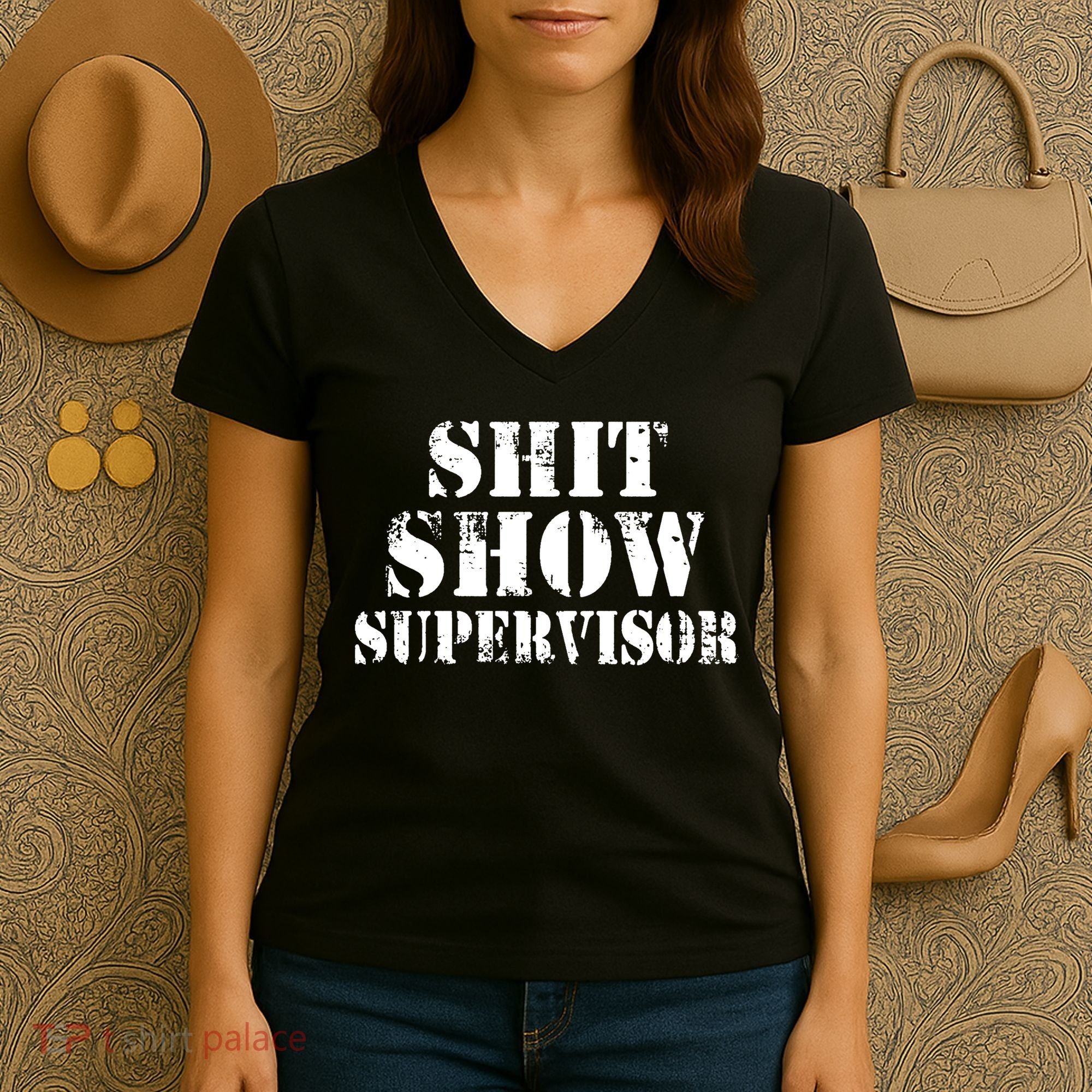 Shit Show Supervisor Women's V-Neck T-Shirt
