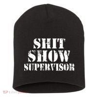 Shit Show Supervisor Short Acrylic Beanie thumb 0