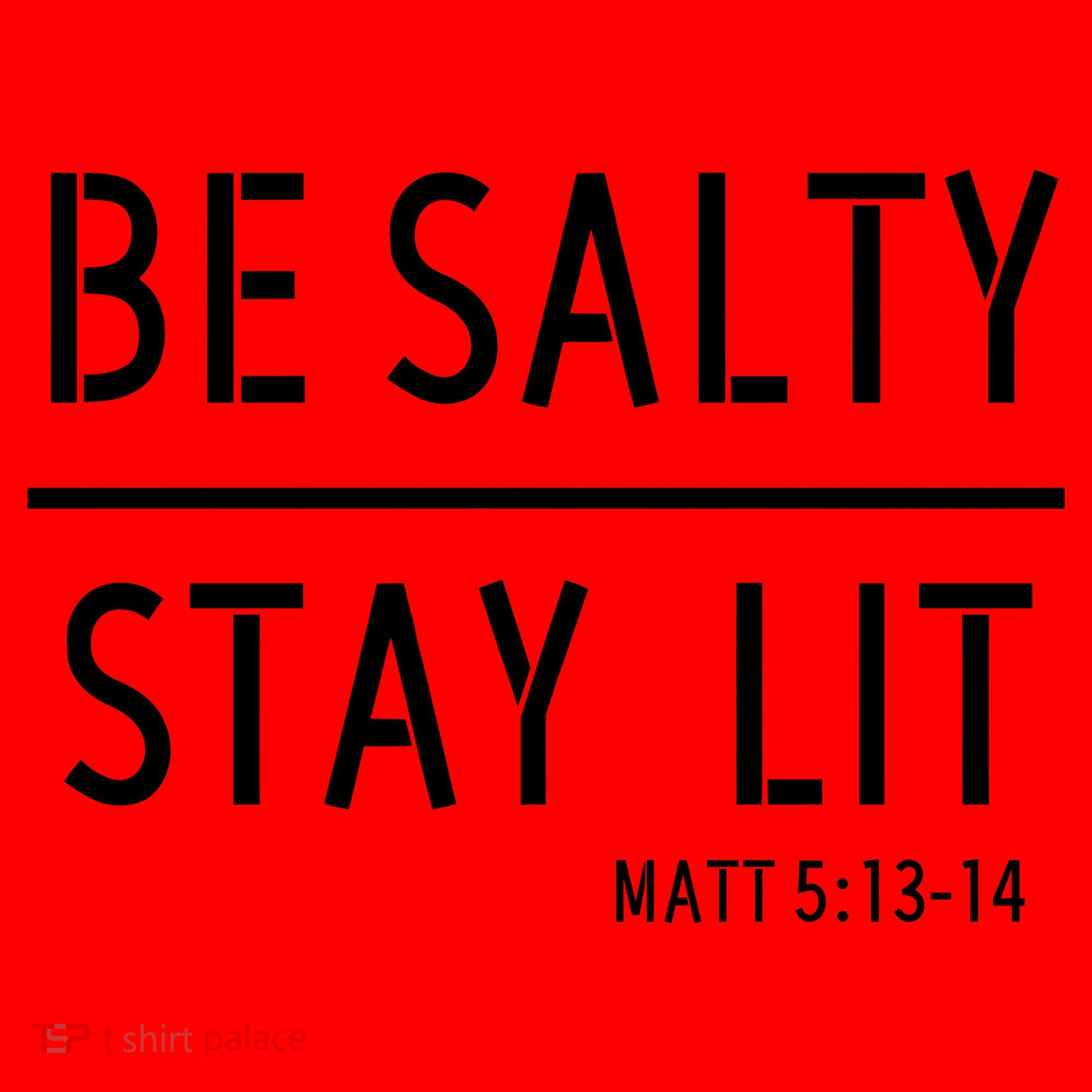 Stay Salty Stay Lit Christian Religious Santa Hat