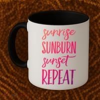 Sunrise Sunburn Sunset Repeat Funny Sayings Summer Cute Gift Coffee Mug thumb 2