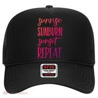 Sunrise Sunburn Sunset Repeat Funny Sayings Summer Cute Gift Hat thumb 0