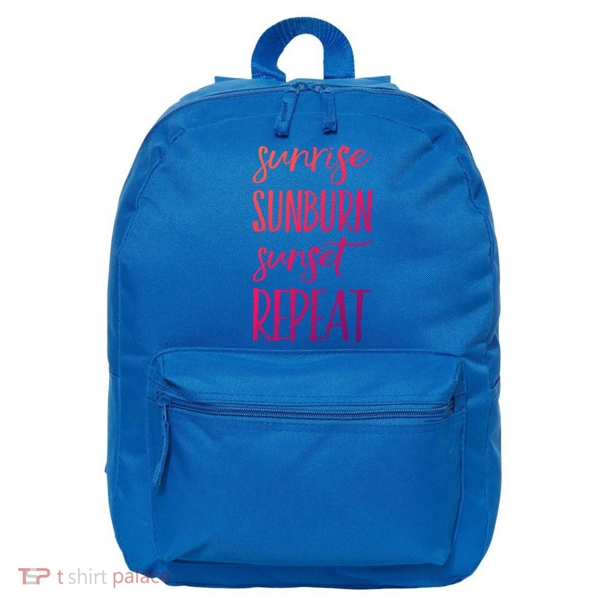 Sunrise Sunburn Sunset Repeat Funny Sayings Summer Cute Gift 16 in Basic Backpack