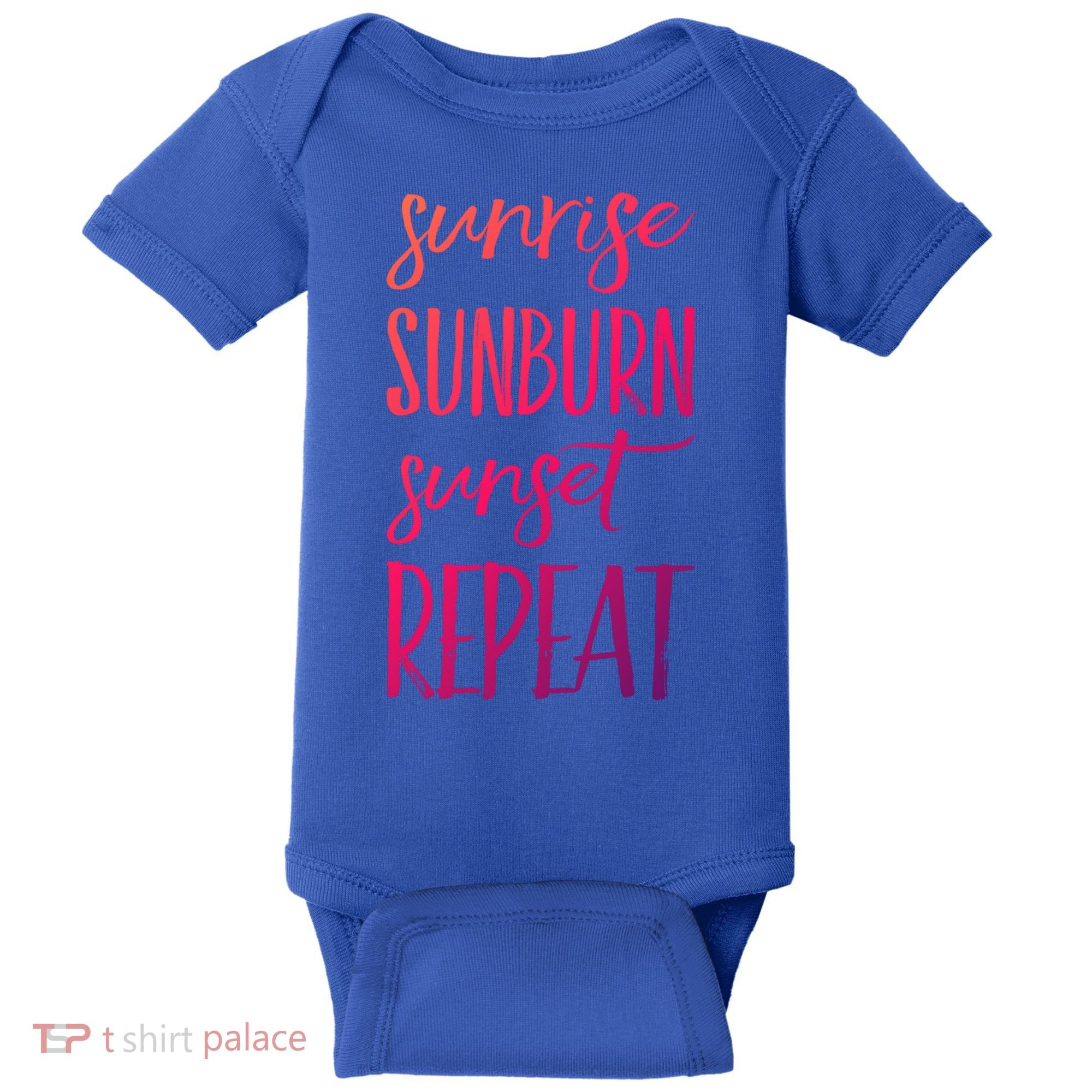 Sunrise Sunburn Sunset Repeat Funny Sayings Summer Cute Gift Baby Bodysuit