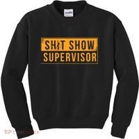 Shit Show Supervisor Kids Sweatshirt thumb 0