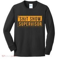 Shit Show Supervisor Kids Long Sleeve Shirt thumb 0