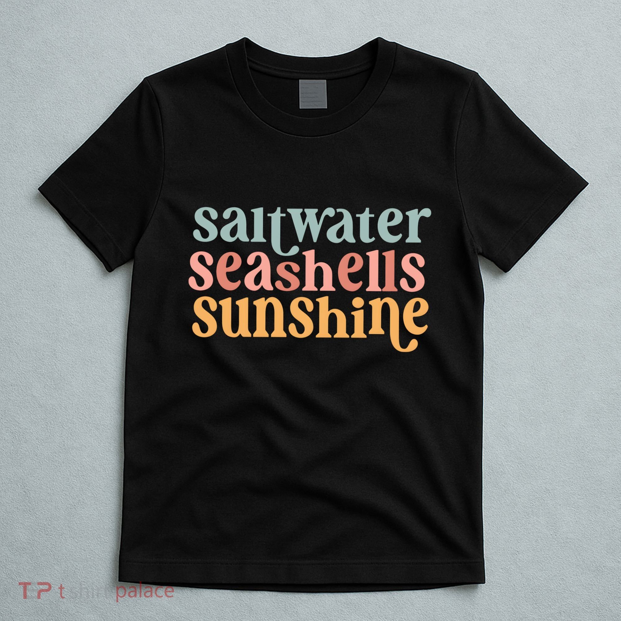 Saltwater Seashells Sunshine Cute Summer T-Shirt