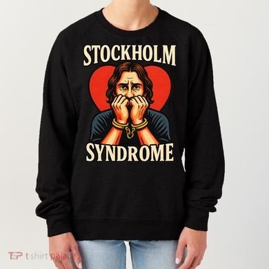 Stockholm Syndrome Women's Sweatshirt