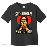 Stockholm Syndrome Toddler T-Shirt thumb 0