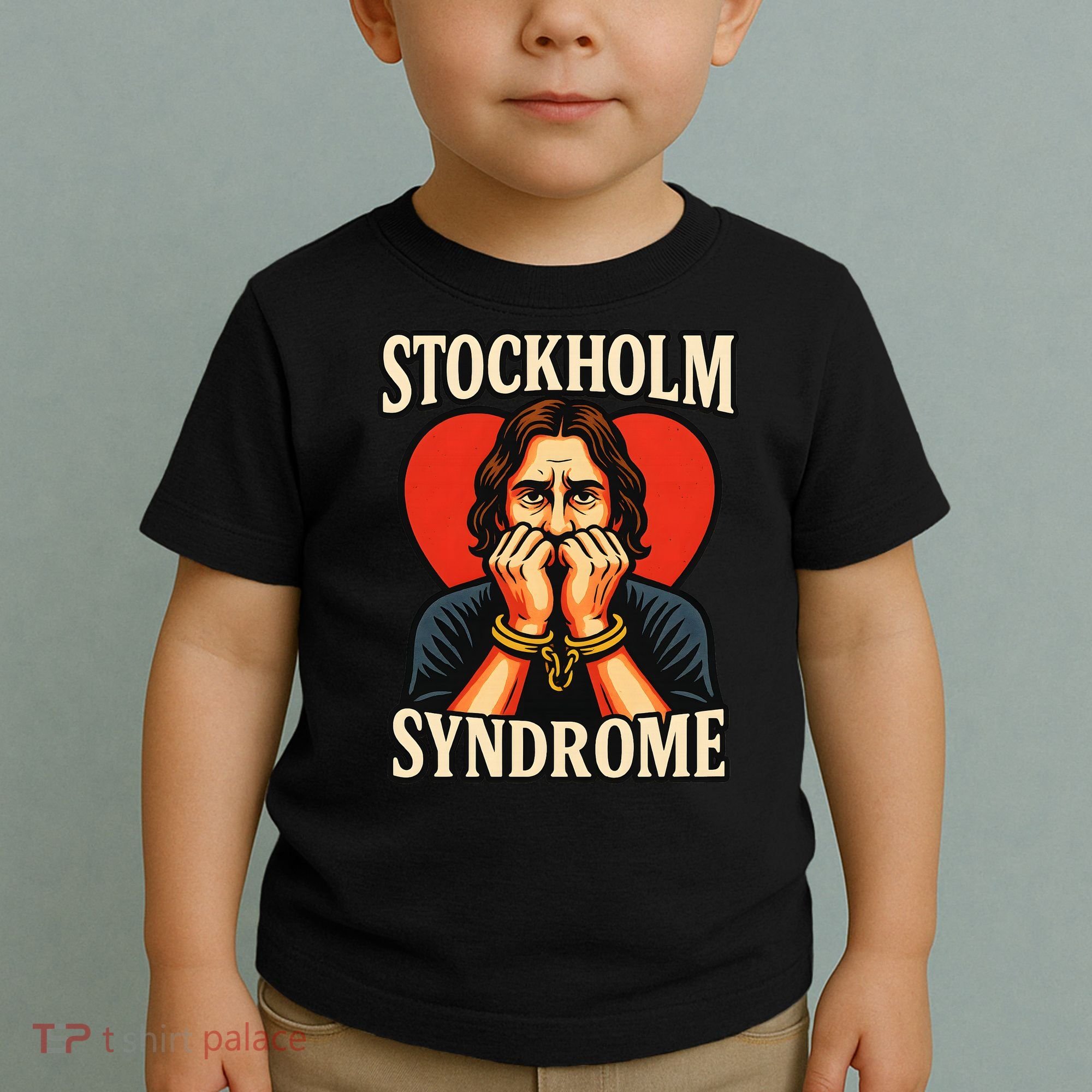 Stockholm Syndrome Toddler T-Shirt