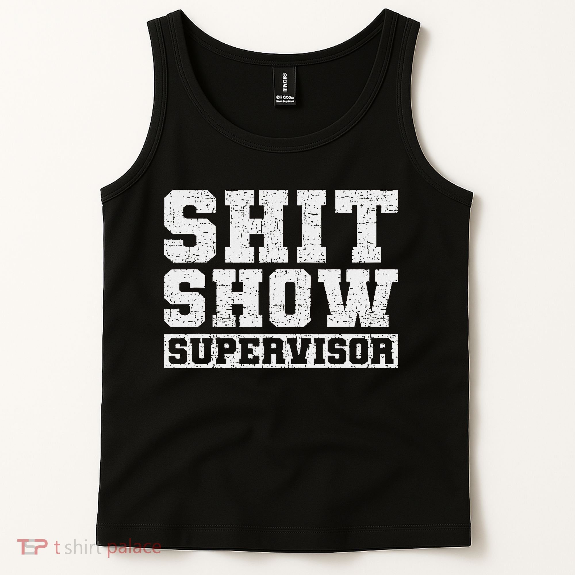Shit Show Supervisor Funny Parent Boss Manager Teacher Gifts Tank Top