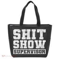 Shit Show Supervisor Funny Parent Boss Manager Teacher Gifts Tote Bag thumb 0