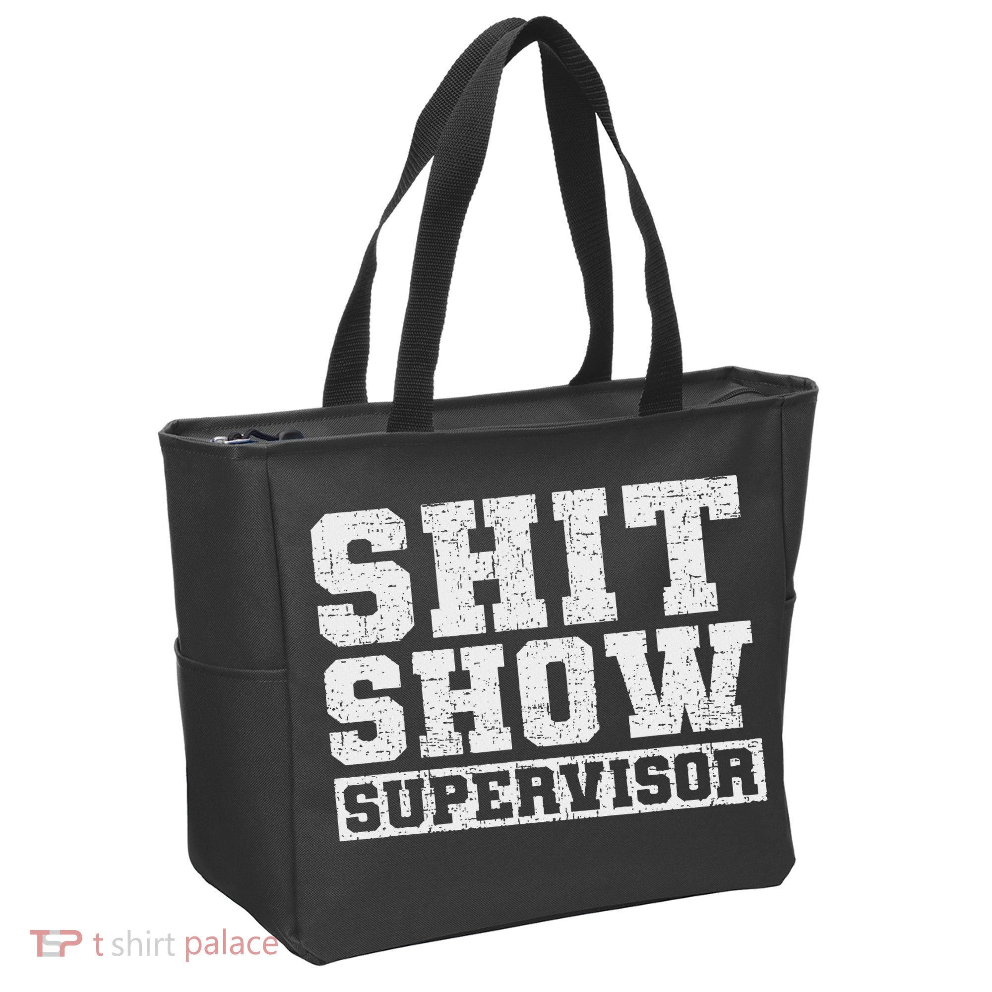 Shit Show Supervisor Funny Parent Boss Manager Teacher Gifts Tote Bag